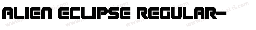 Alien Eclipse Regular字体转换